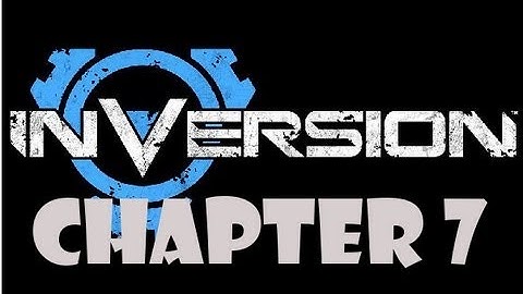 InVersion: Chapter 7 Walkthrough High Gravity Difficulty (PS3 Xbox360 PC) -HD-