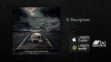 Equilibrium Falls - Deception [2017 LP]