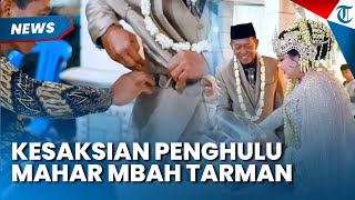 SHOCKED: Leaders Find Out About Mbah Tarman and Sheila's Wedding Dowry, Check Looks Genuine