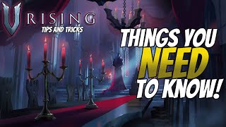 V Rising - Things you NEED to know! - Tips and Tricks