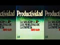 Productividad : La Solución A Los Problemas De La Empresa (Déficits Comerciales) | Audiolibro