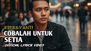 Cobalah Untuk Setia Cover s   Krisdayanti  Versi Romantis Terbaru