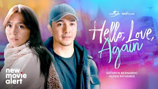 New Movie Alert Kathryn Bernardo Alden Richards Cathy Garcia-Sampana