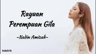 Nadin Amizah - Rayuan Perempuan Gila | Lirik Lagu