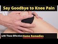 knee Pain Relief - 8 Natural Home Remedies