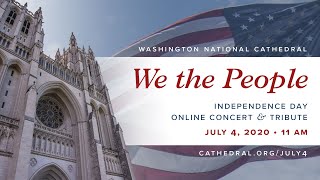 We The People: 2020 Independence Day Concert