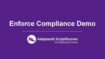 How to Enforce Compliance In Bitbucket Server Using ScriptRunner