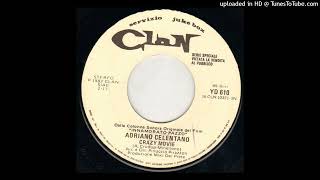 Adriano Celentano - Crazy Movie (Face 1)(1982)