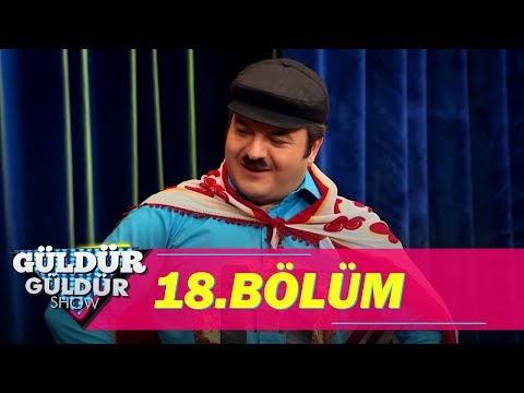 Güldür Güldür Show 18.Bölüm (Tek Parça Full HD)