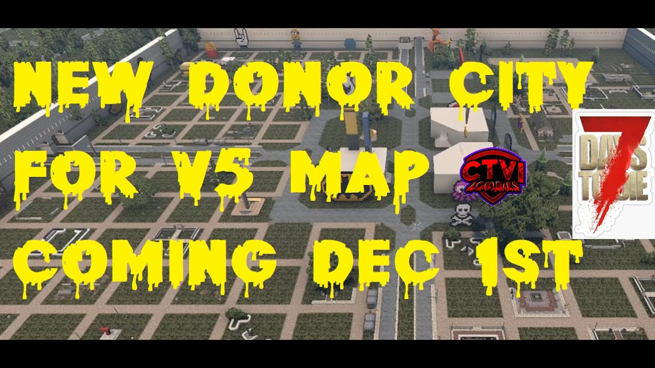 CTVI ZOMBIES New Donor City coming to V5