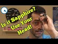 Is it sapphire? USE YOUR HEAD! Watch and Learn #82