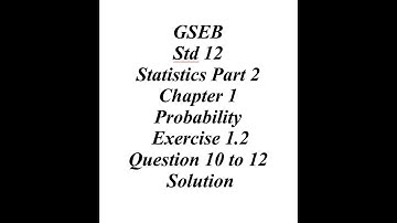 GSEB 12th Statistics Part 2 Ch 1 Ex 1 2 Q10 to Q12