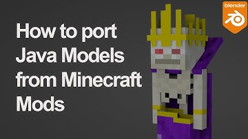 How To Export Java Minecraft Models from Mods into Blender | IX