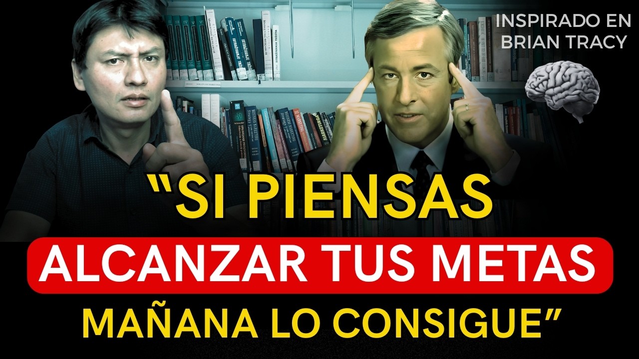 LO QUE PIENSAS HOY DEFINE TU VIDA MAÑANA | Brian Tracy - YouTube