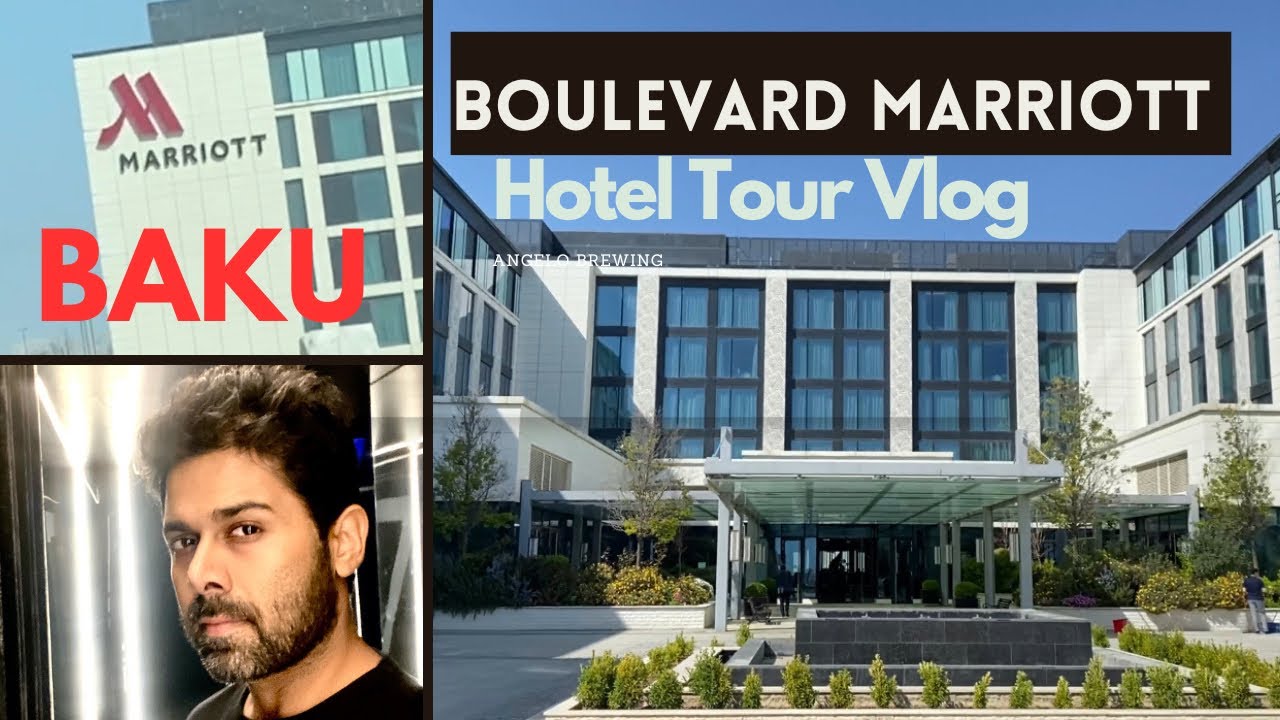 BOULEVARD MARRIOTT BAKU HOTEL TOUR| LUXURY HOTEL IN BAKU | GHOOMTERAHO @boulevardmarriott6397