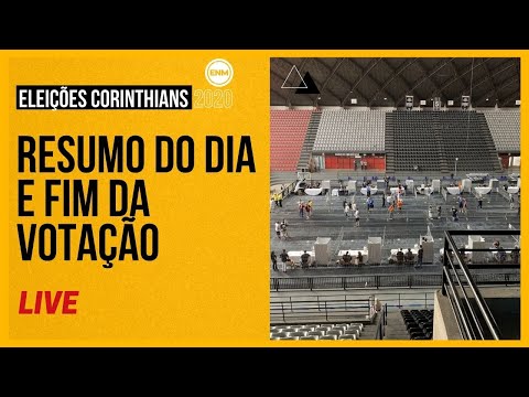 ELEIÇÕES CORINTHIANS: ACOMPANHE O FIM DA VOTAÇÃO E O INÍCIO DA APURAÇÃO - BOLETIM ENM