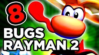 8 BUGS SUR RAYMAN 2