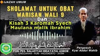 Download lagu Ijazah Sholawat Warisan Wali 9 & Kisah 3 Karomah Syech Maulana Malik Ibrahim || Gus Abdul Wahib
