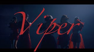 「Viper」MUSIC VIDEO