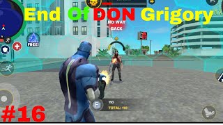 Rope Hero Mafia City : End Of Don Grigory!! Rope Hero Mafia City Hindi Gameplay #16
