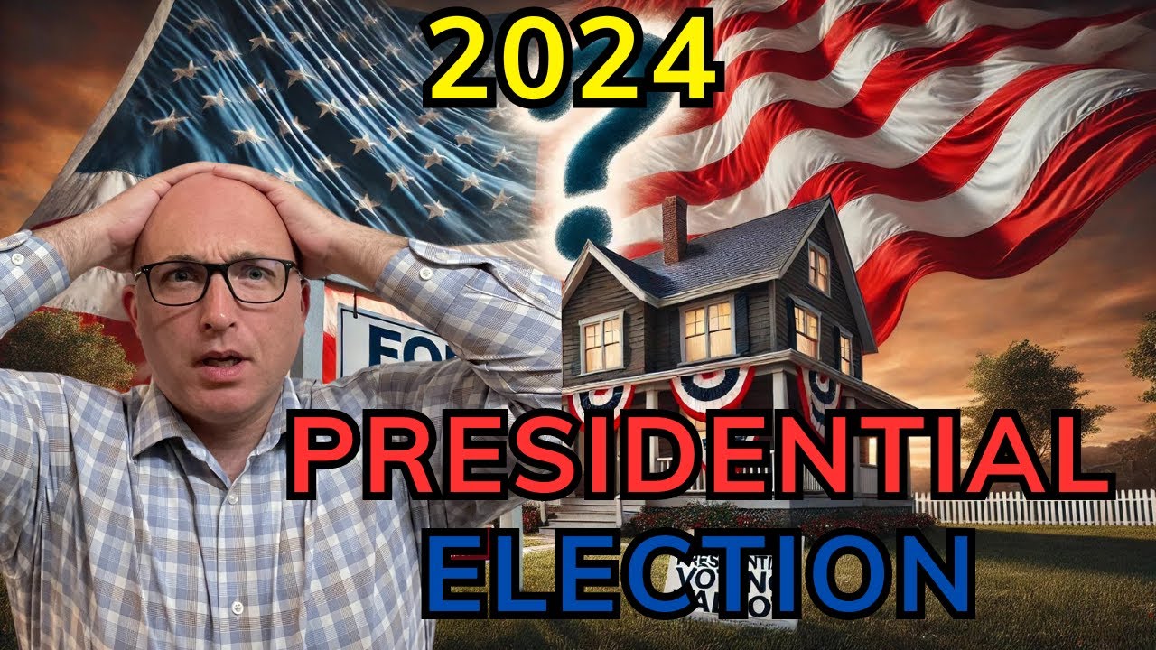 Do Elections Affect the Real Estate Market? | 2024 Presidential Election
