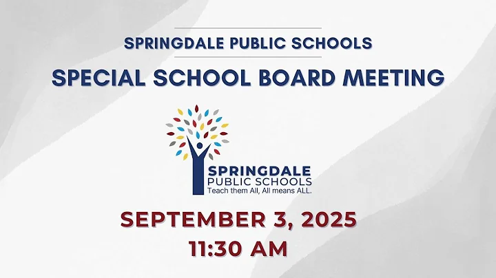 Special School Board Meeting | Springdale Public Schools