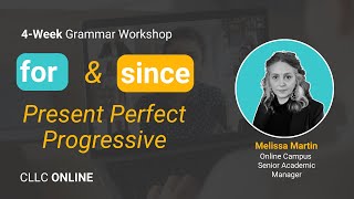 For & Since 🤔 Present Perfect Progressive For & Since 🤔 Present Perfect Progressive
