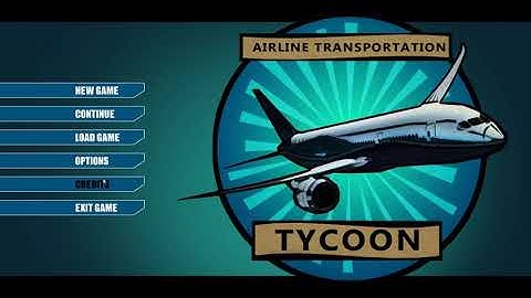 Airline Transportation Tycoon - Dev Blog - Main Menu - Unity