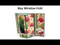 Bay Window Fold