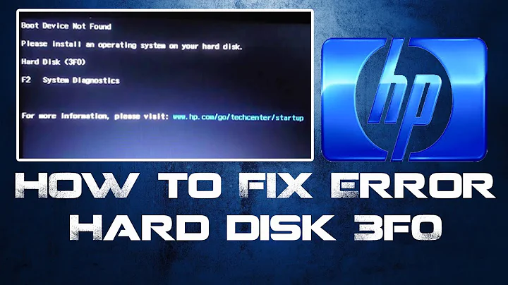 [Solved] HP Computer- How to fix Boot Device not found | ERROR (Hard disk 3F0)