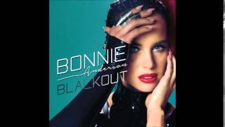 Blackout (Johnny Labs & Statik Link Trap Club mix) - Bonnie Anderson