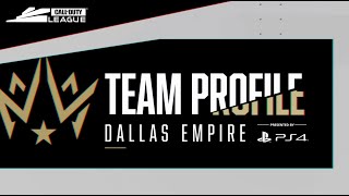 Dallas Empire: Team Profile Presented by PS4