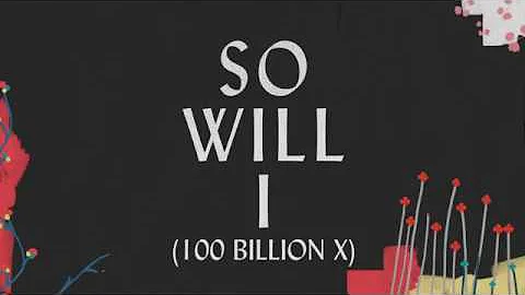 So Will I (100 Billion X) Lyric Video - Hillsong Worship