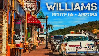 Williams - A Beautiful Town on Historic Route 66.
