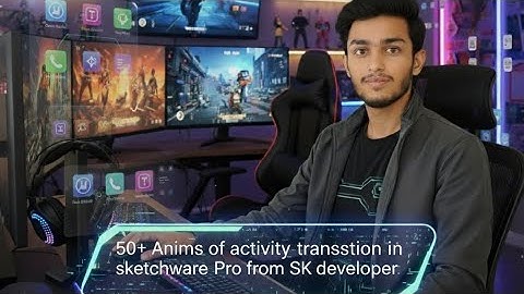 50+ Activity Transition Anims In Sketchware Pro From SK Developer ❤️