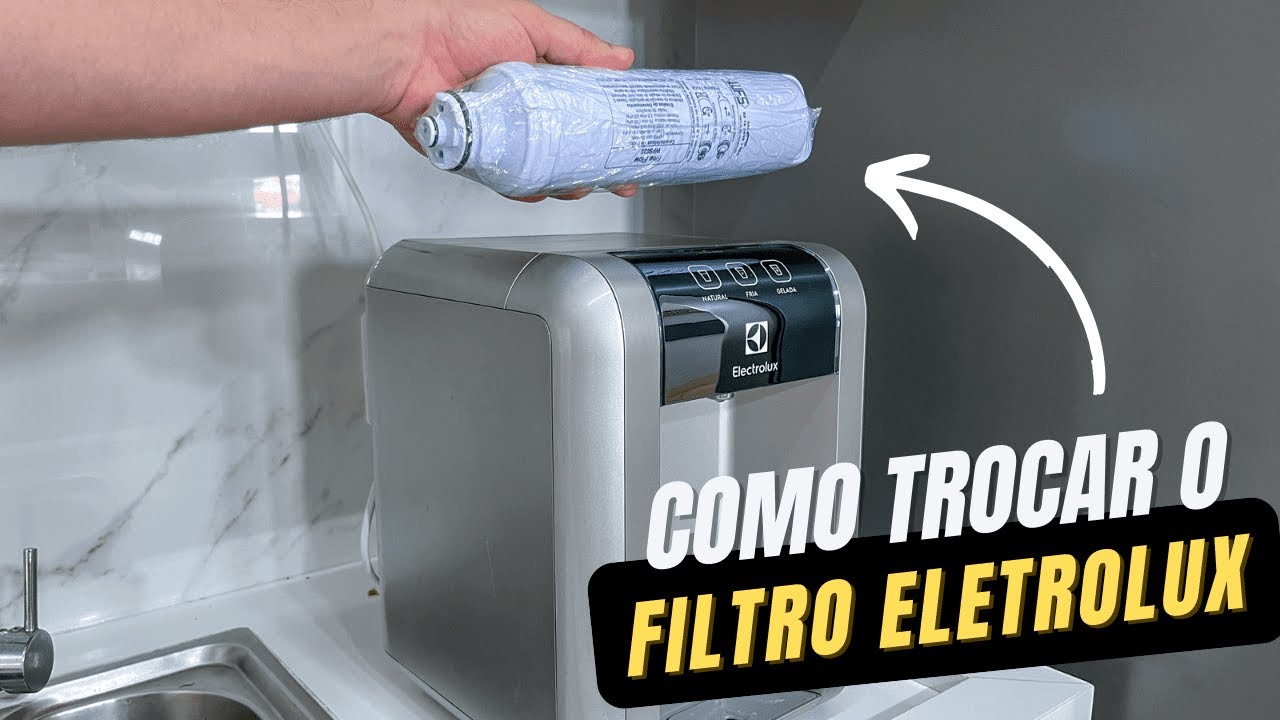 RESENHA DO PURIFICADOR ELETROLUX | COMO TROCAR FILTRO DO PURIFICADOR ...