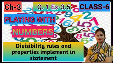 Q.1 Ex-3.5 /Ch-3/Playing with Numbers/ Class-6/ Maths/Part-37/CBSE/NCERT/Divisibility properties