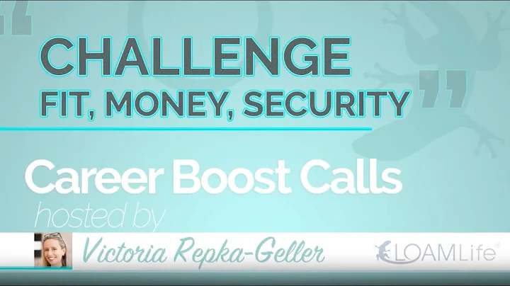 Challenge Fit Money Security - Career Boost Call w...