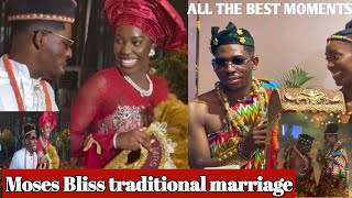 Exciting moments at Moses Bliss TRADITIONAL MARRIAGE