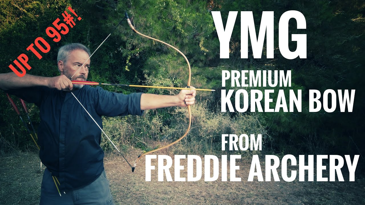 YMG premium Korean Bow from Freddie Archery Review YouTube