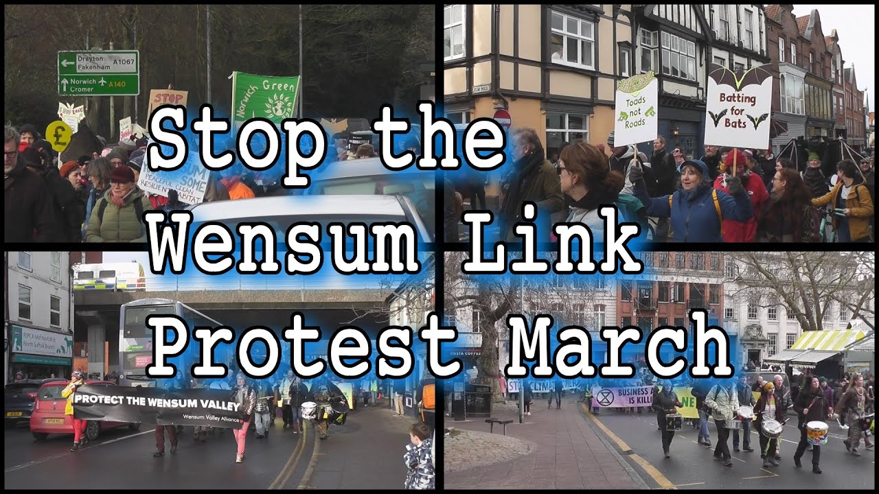 Norwich Stop the Wensum Link Protest - March