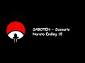 SABOTEN - Scenario (Naruto Ending 15) Lyrics Video
