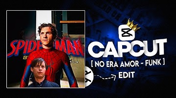 New Spider man🕸️edit capcut tutorial [no era amor-super slowed] Edit with GK 