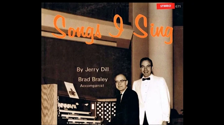 Jerry Dill Songs I Sing