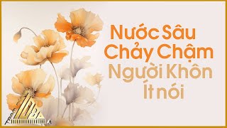 Làm Người Phải Biết Khù Khờ Một Chút - Nước Sâu Chảy Chậm - Trạm Dừng 1080