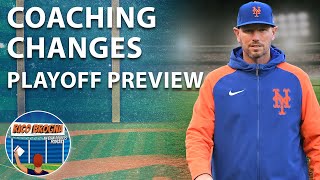 New York Mets Let Go Of Carlos Mendoza's Coaching Staff - Rico Brogna Episode 563