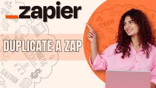 How to Duplicate a Zap in Zapier | Easy Guide 2026