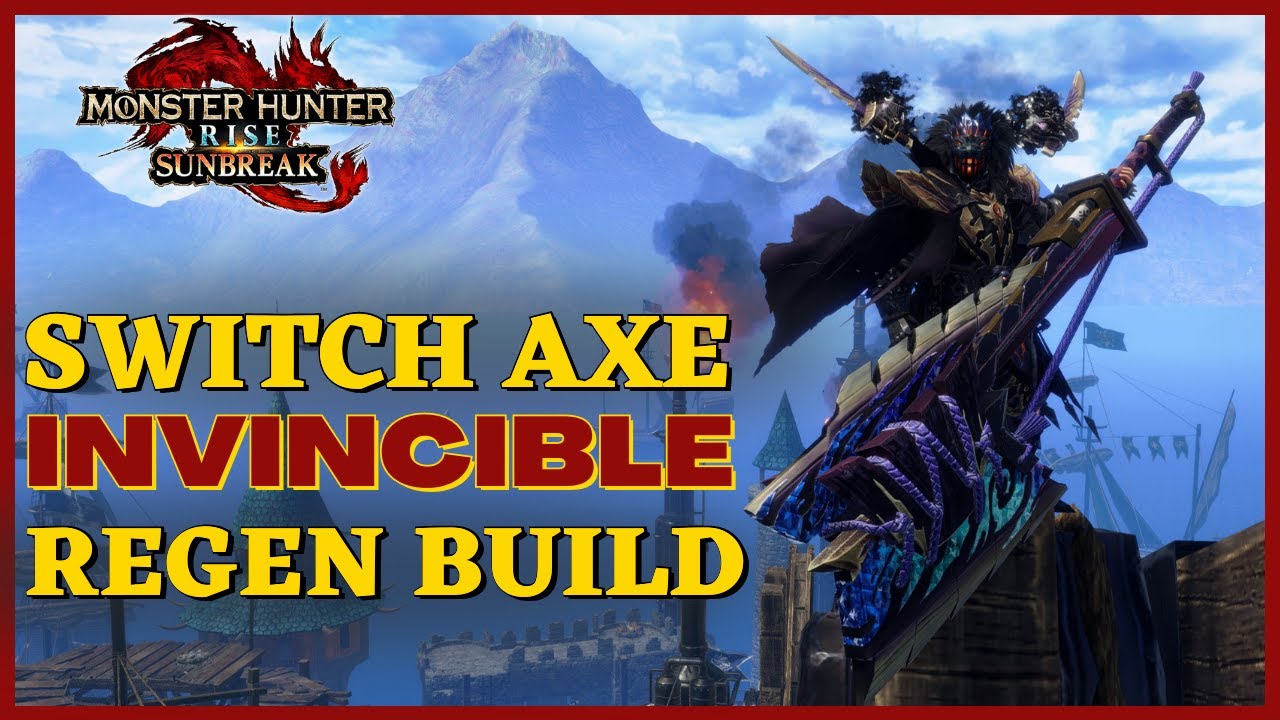 MHRise: Sunbreak - Switch Axe Health Regen, Invincible Axe Build