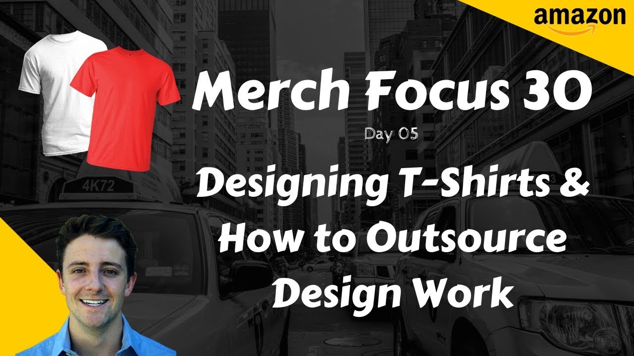 Designing TShirts and Outsourcing T Shirt Design for Merch By Amazon