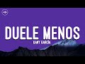 Kany García - Duele Menos (Letra)